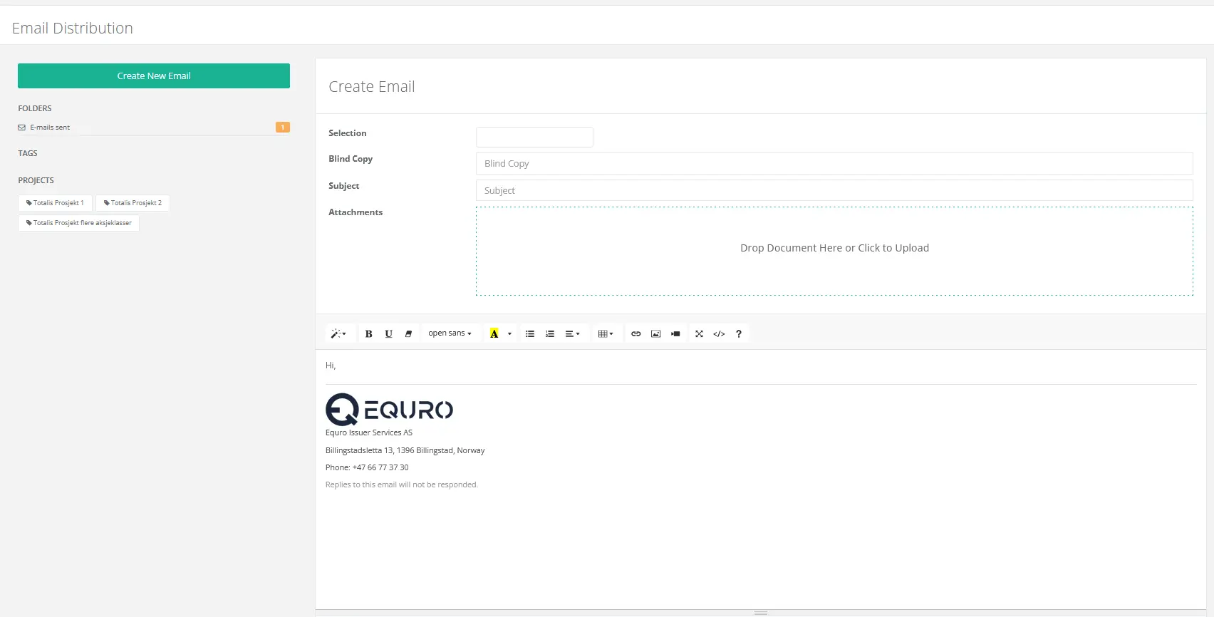 An email distribution interface displaying a form to create a new email. The user can enter recipients in the 'Blind Copy' field, input a subject, and attach files via a drag-and-drop area. The bottom section features an email signature with the company logo, contact information, and a note indicating that replies will not be responded to. On the left sidebar, there are folders for sent emails and project tags for filtering or organizing email campaigns.